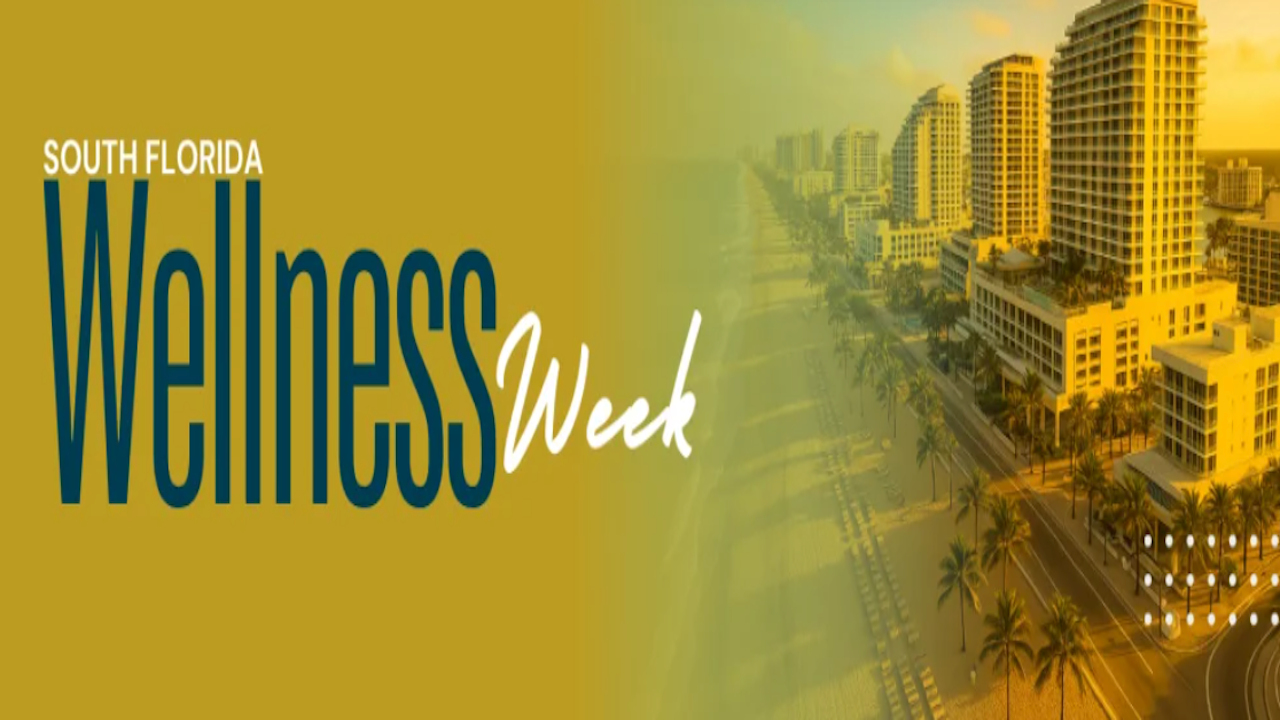 South Florida Wellness Week | Oct 5-11, 2025 - Miami/Fort Lauderdale/Palm Beaches