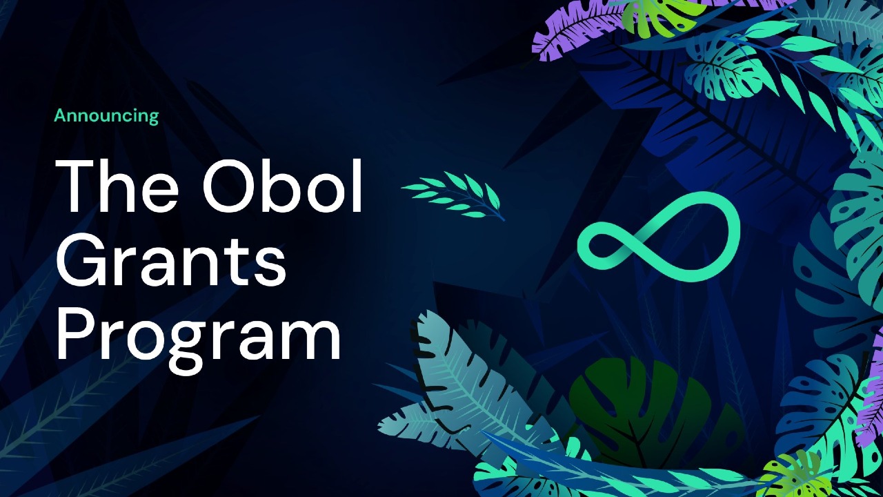 Obol Grants Program: Earn $OBOL by Building on Distributed Validators & Community Projects