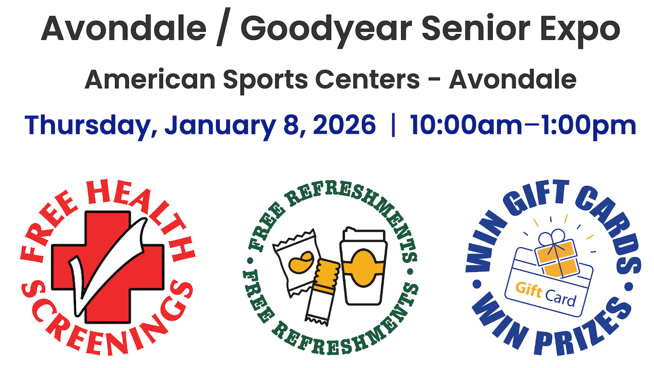 Senior Expo | Jan 8, 2026 - Avondale/Goodyear