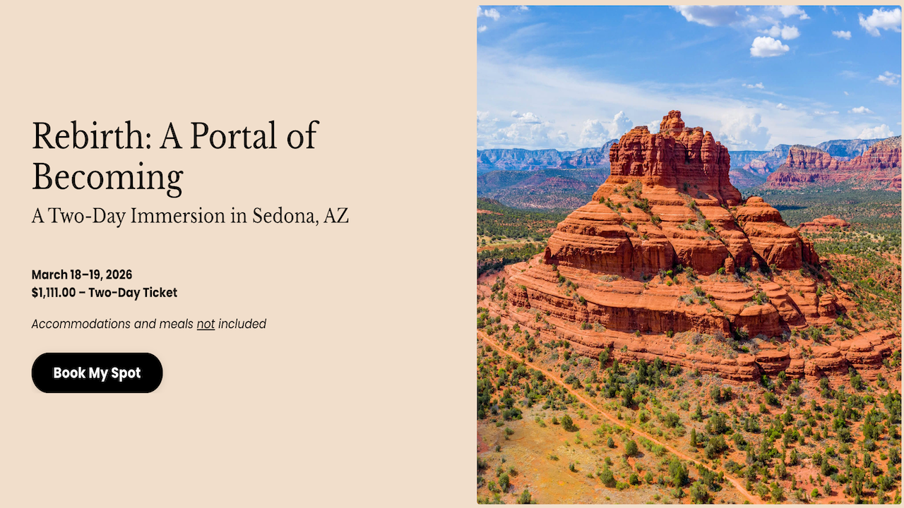 Rebirth: A Portal of Becoming | Mar 18-19, 2026 - Sedona