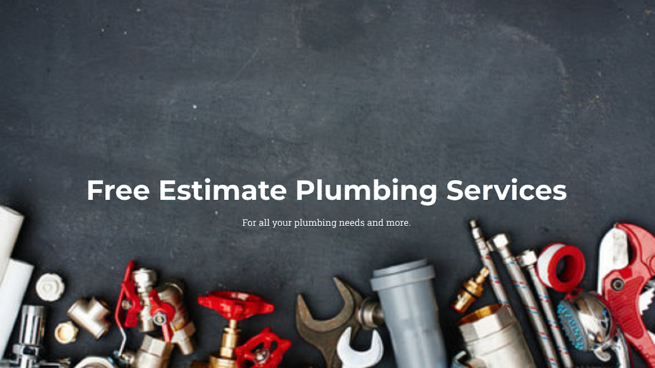 Free Estimates Plumbing Service