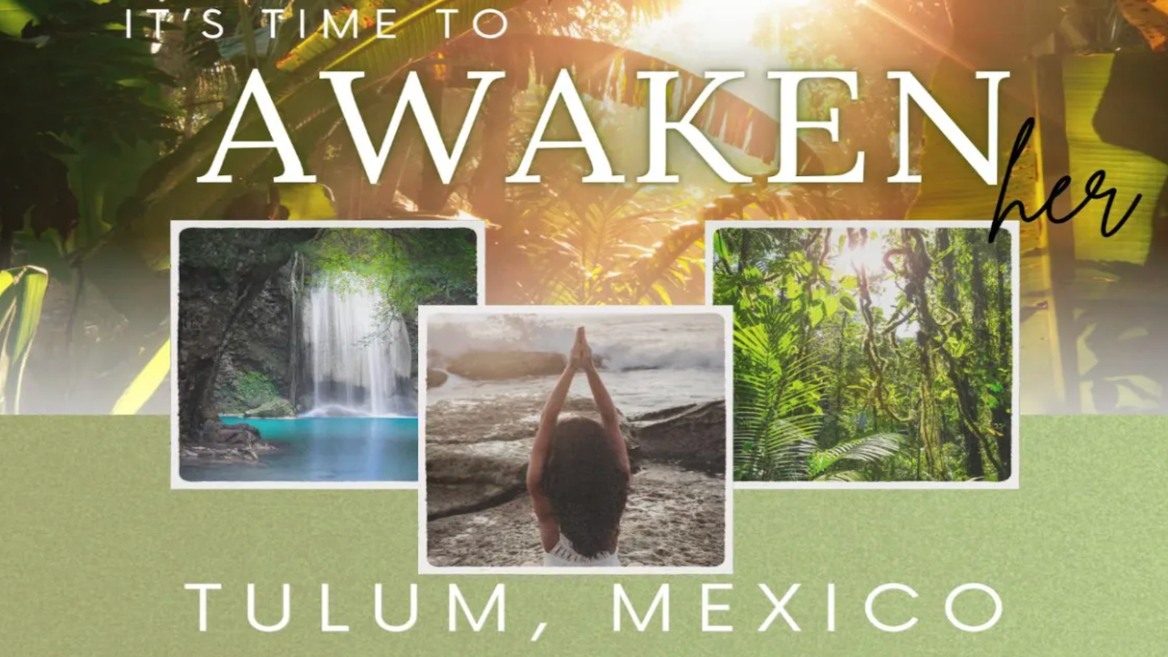 Awaken Her Retreat | Jan 11-14, 2026 - Tulum