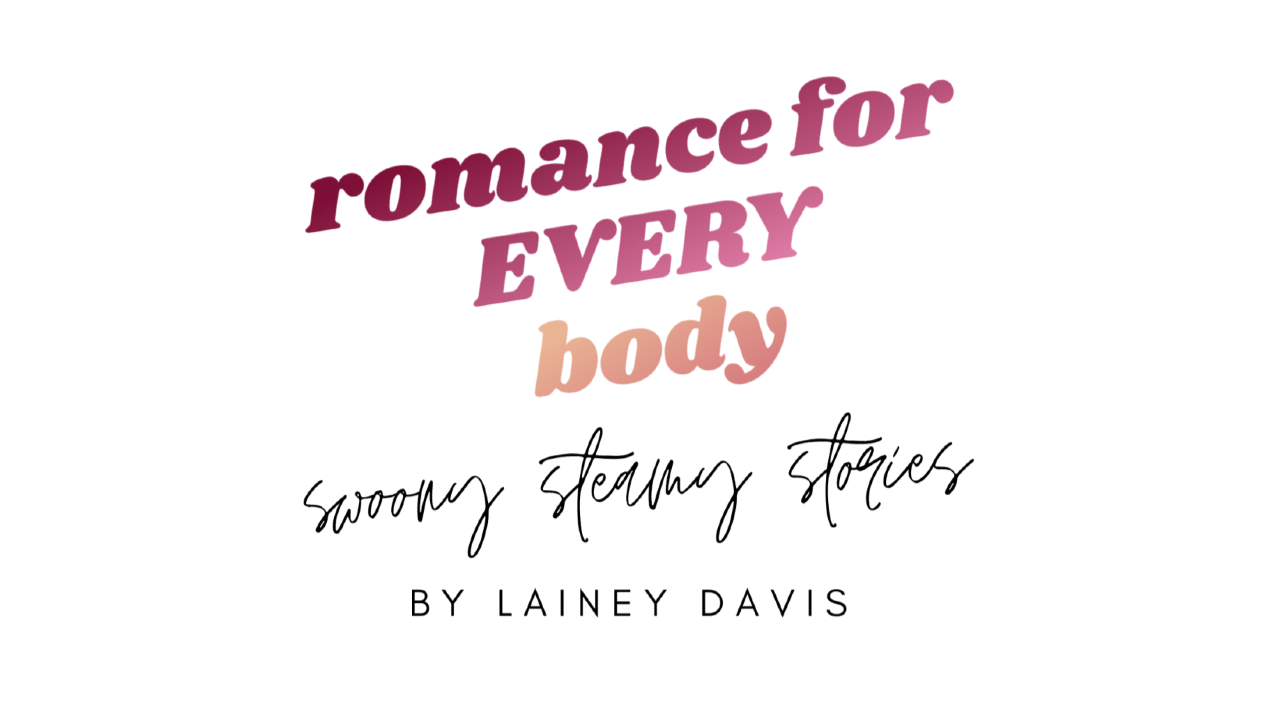 swoony steamy stories by lainey davis: romance for EVERY body
