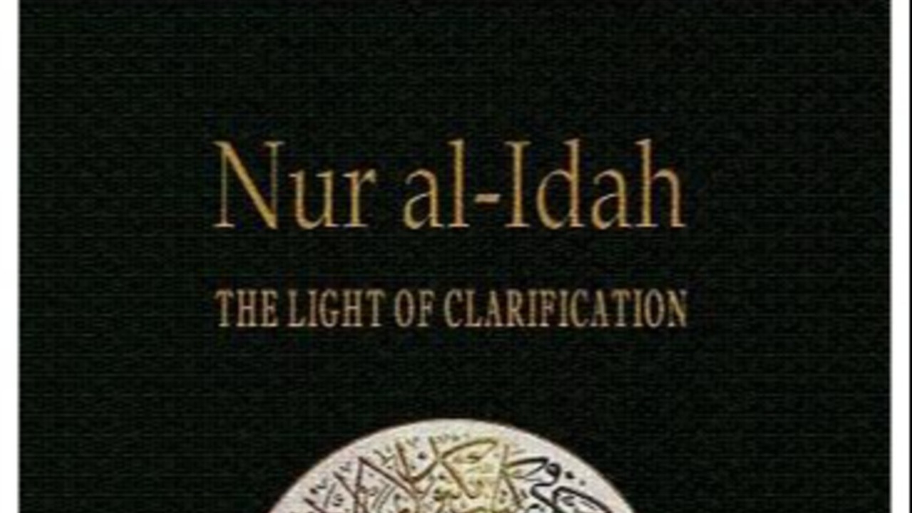 Nur al-Idah: The Light of Clarification (Hanafi Fiqh)
