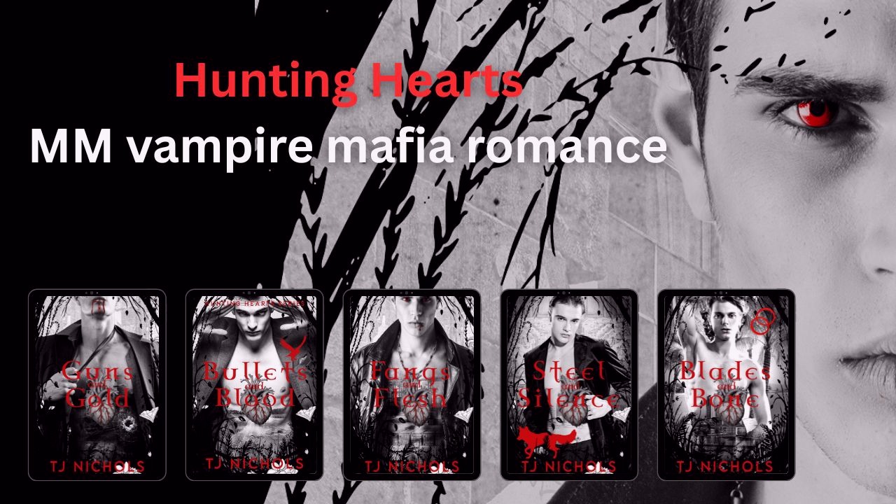 5 book cover with the text hunting hearts MM vampire mafia romance 
