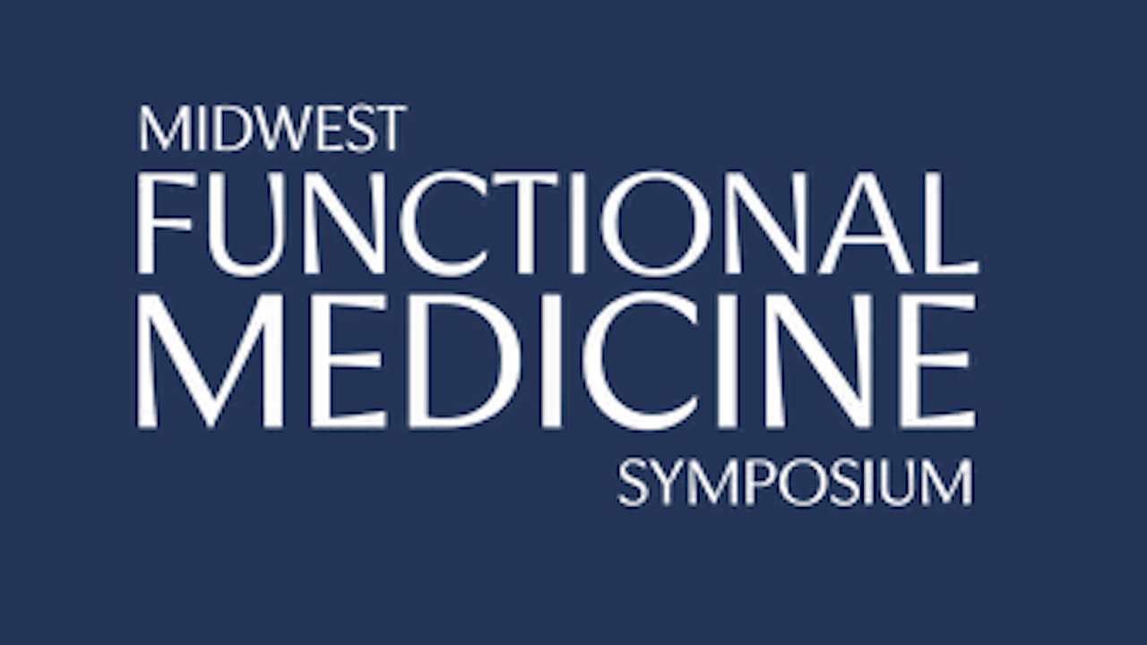 Midwest Functional Medicine Symposium | Oct 10, 2026 - Oak Brook, IL