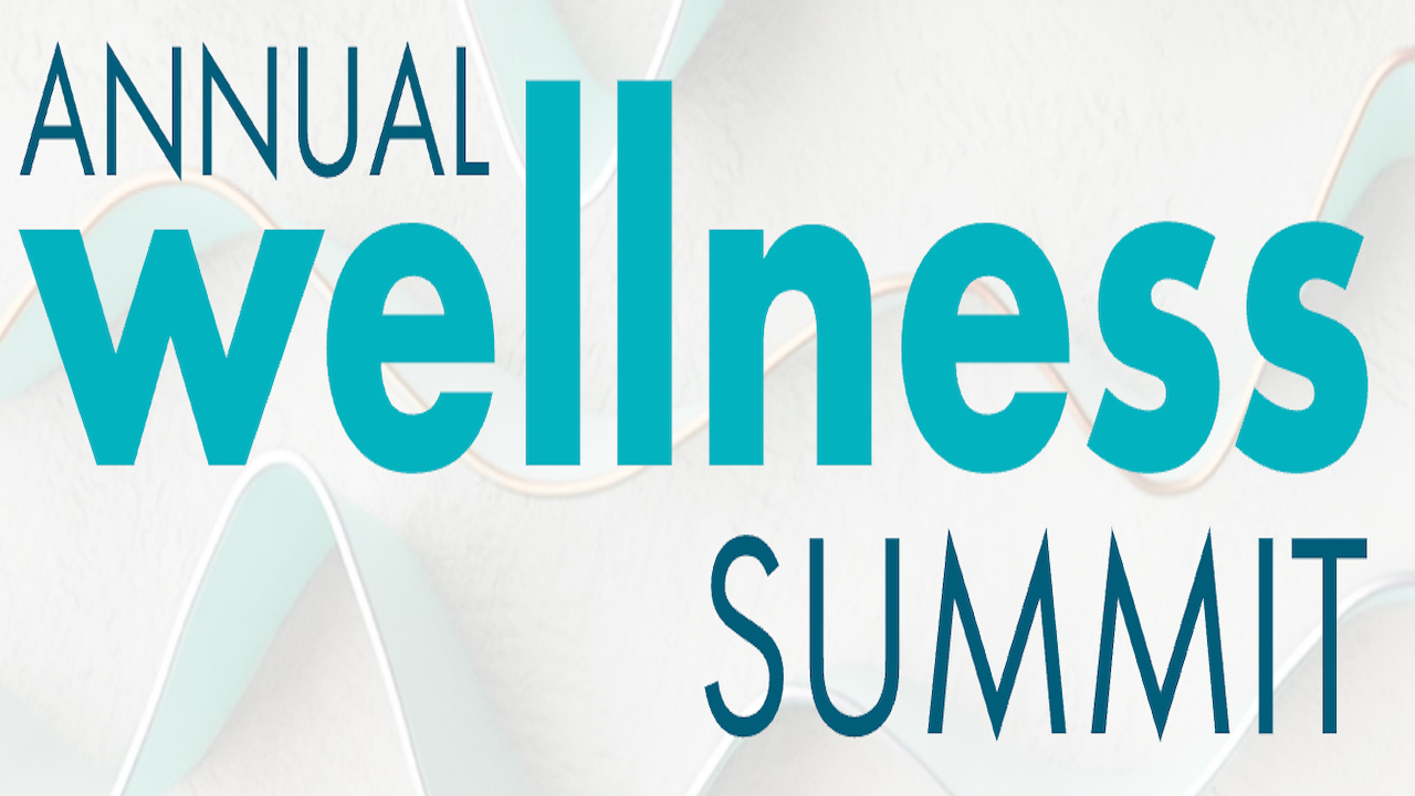Annual Wellness Summit | Jul 27-30, 2026 - Nashville, TN
