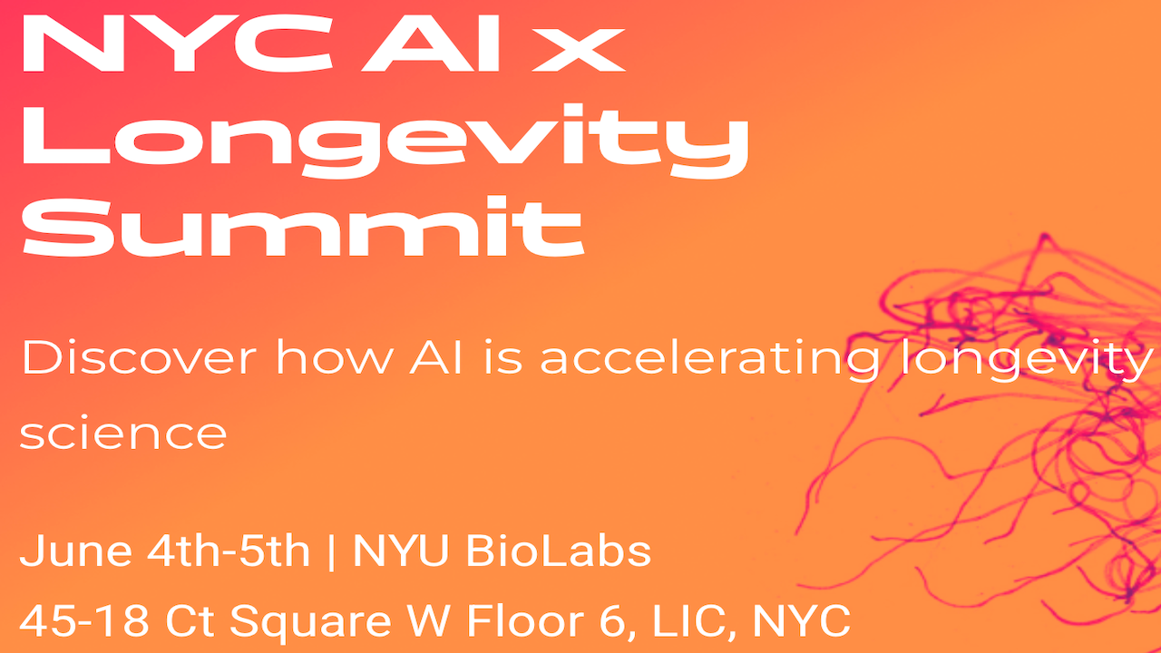NYC AI x Longevity Summit | Jun 4-5, 2026 - New York, NY