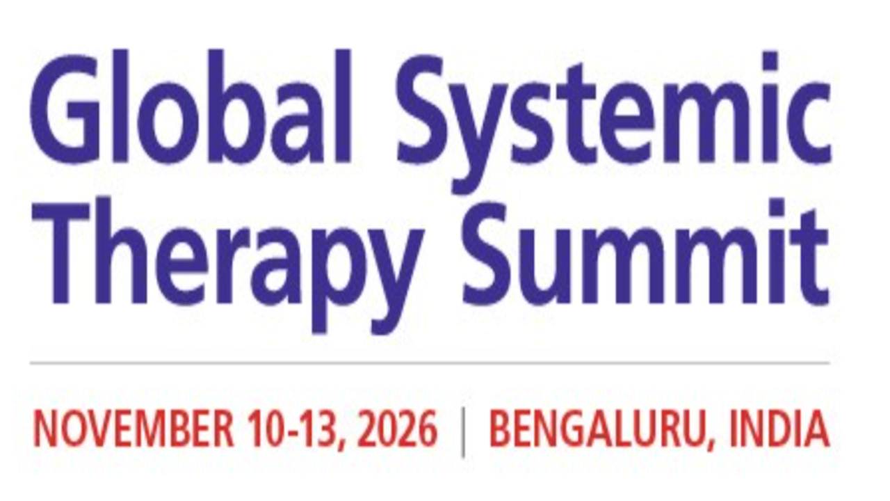 Global Systemic Therapy Summit | Nov 10-13, 2026 - Bengaluru, India