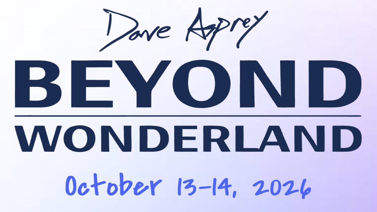 BEYOND Wonderland Conference | Oct 13-14, 2026 - Austin, TX