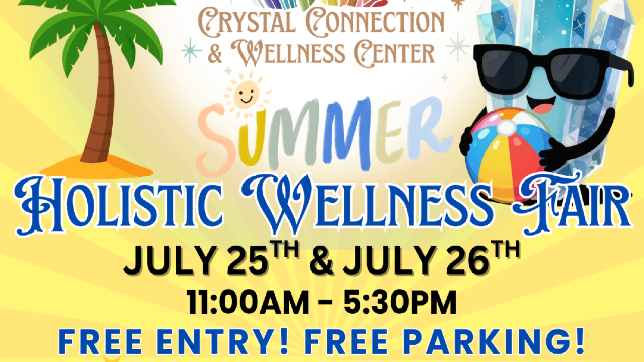 Holistic Wellness Fair | Jul 25-26, 2026 - Wurtsboro, NY