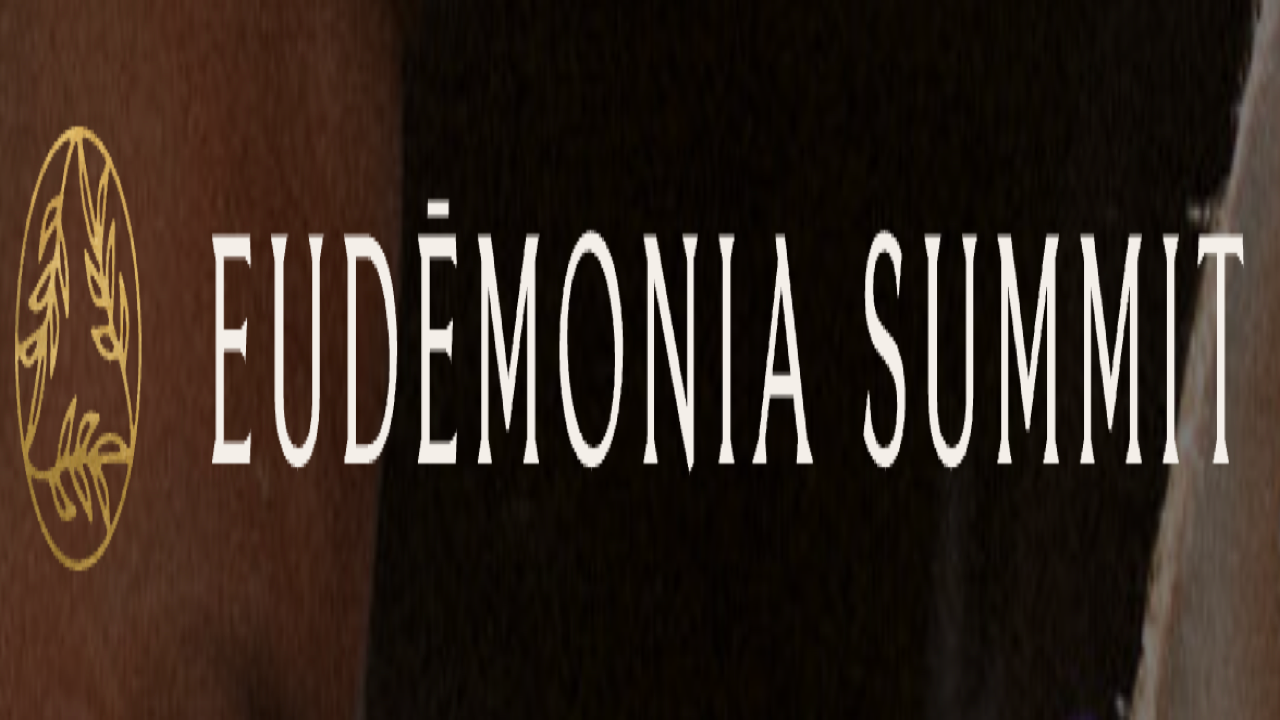 Eudēmonia Summit | Nov 5-8, 2026 - West Palm Beach, FL