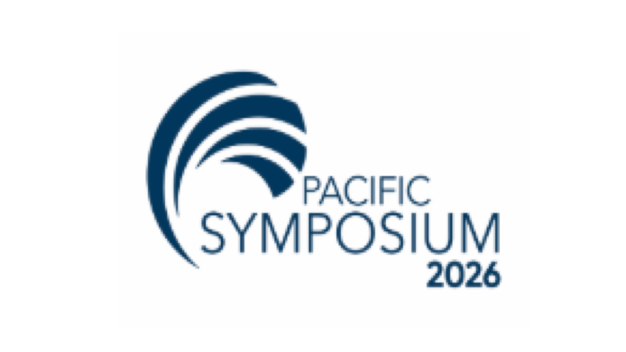 Pacific Symposium | Oct 27 - Nov 3, 2026 - San Diego, CA/Virtual