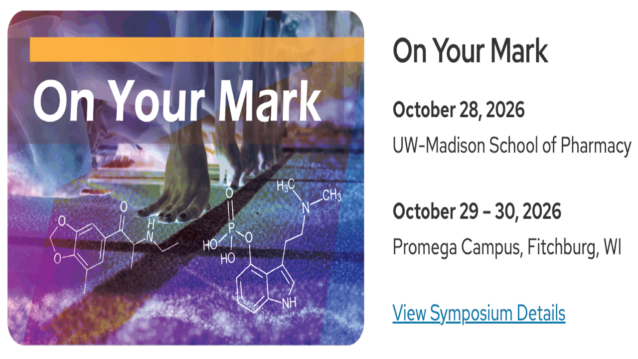 UW-Madison Psychedelic Symposium 2026: On Your Mark | Oct 29-30, 2026 - Fitchburg, WI