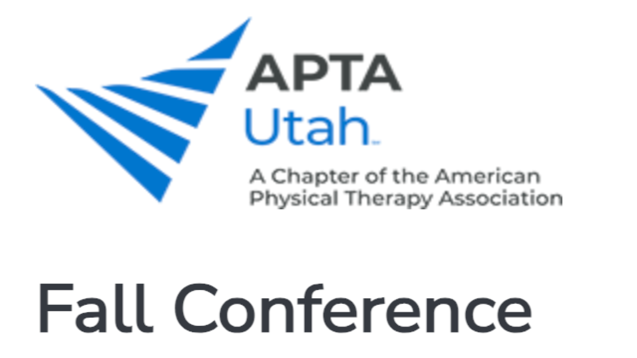 APTA Utah 51st Annual Fall Conference | Nov 6-7, 2026 - Orem, UT