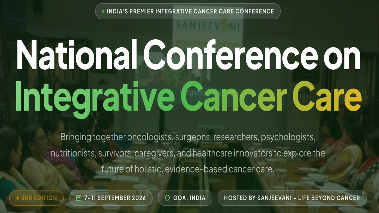 NCICC 2026: National Conference on Integrative Cancer Care | Sep 7-11, 2026 - Goa, India