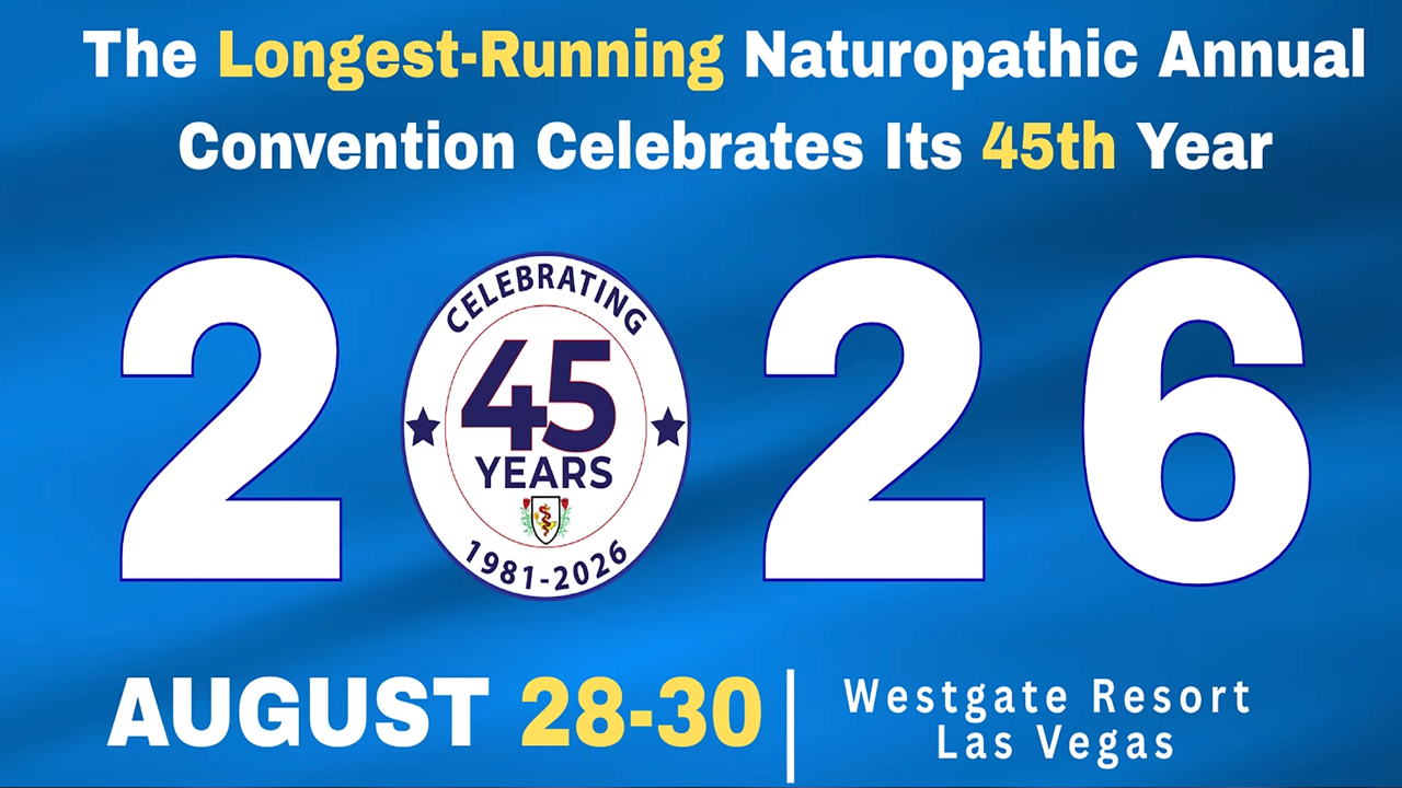 American Naturopathic Medical Association Convention | Aug 28-30, 2026 - Las Vegas, NV