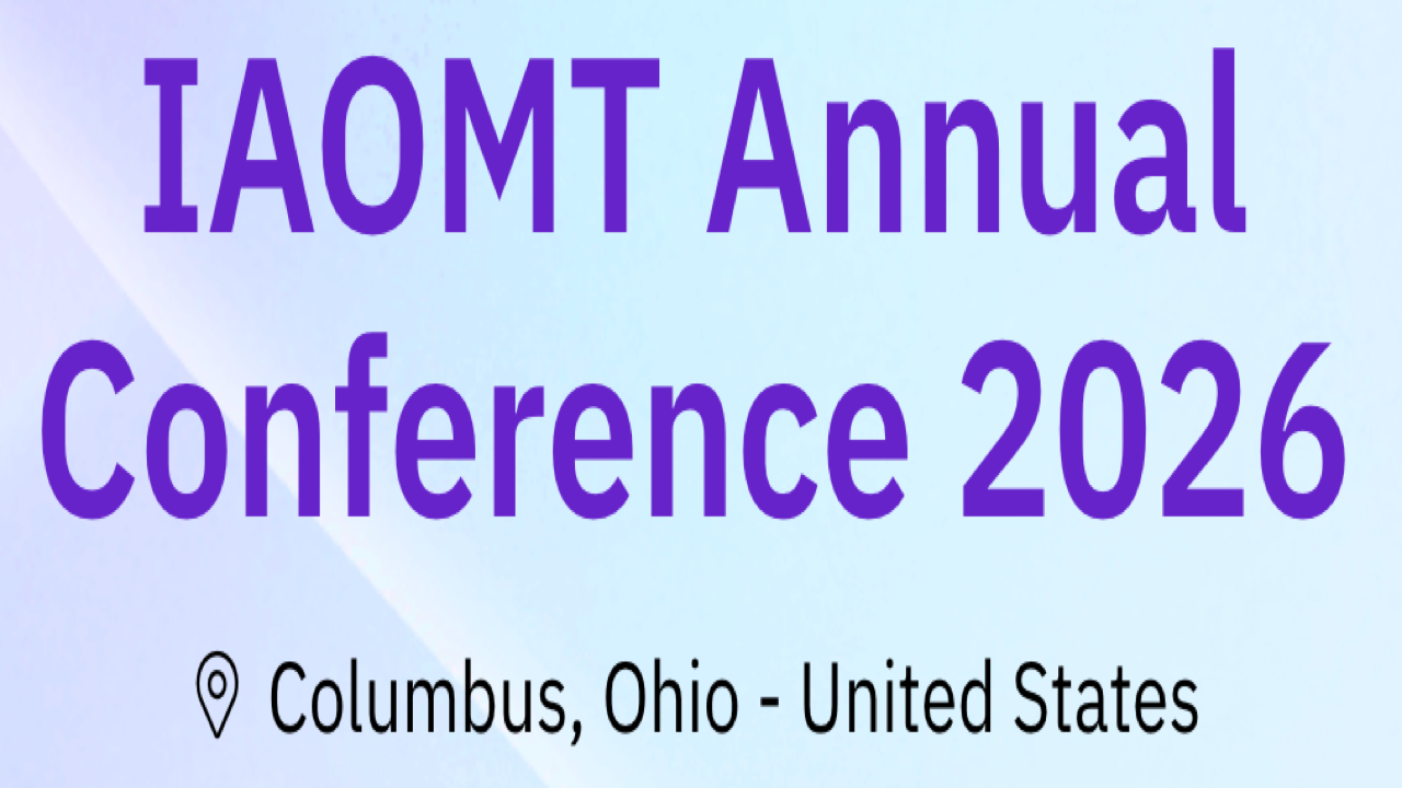 IAOMT Annual Conference 2026 | Sep 3-6, 2026 - Columbus, OH