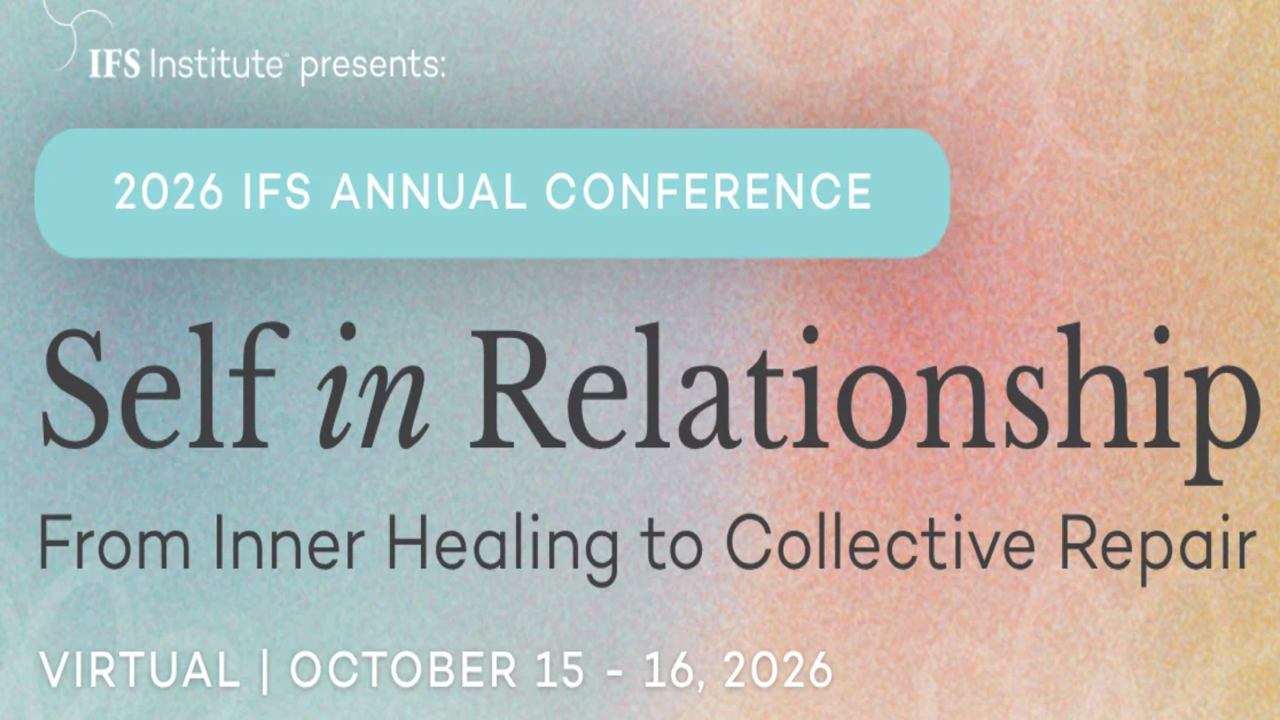 IFS Annual Conference | Oct 15-16, 2026 - Virtual