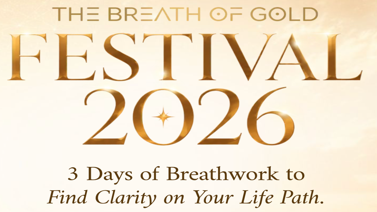 The Breath of Gold Festival | Sep 15-17, 2026 - Virtual