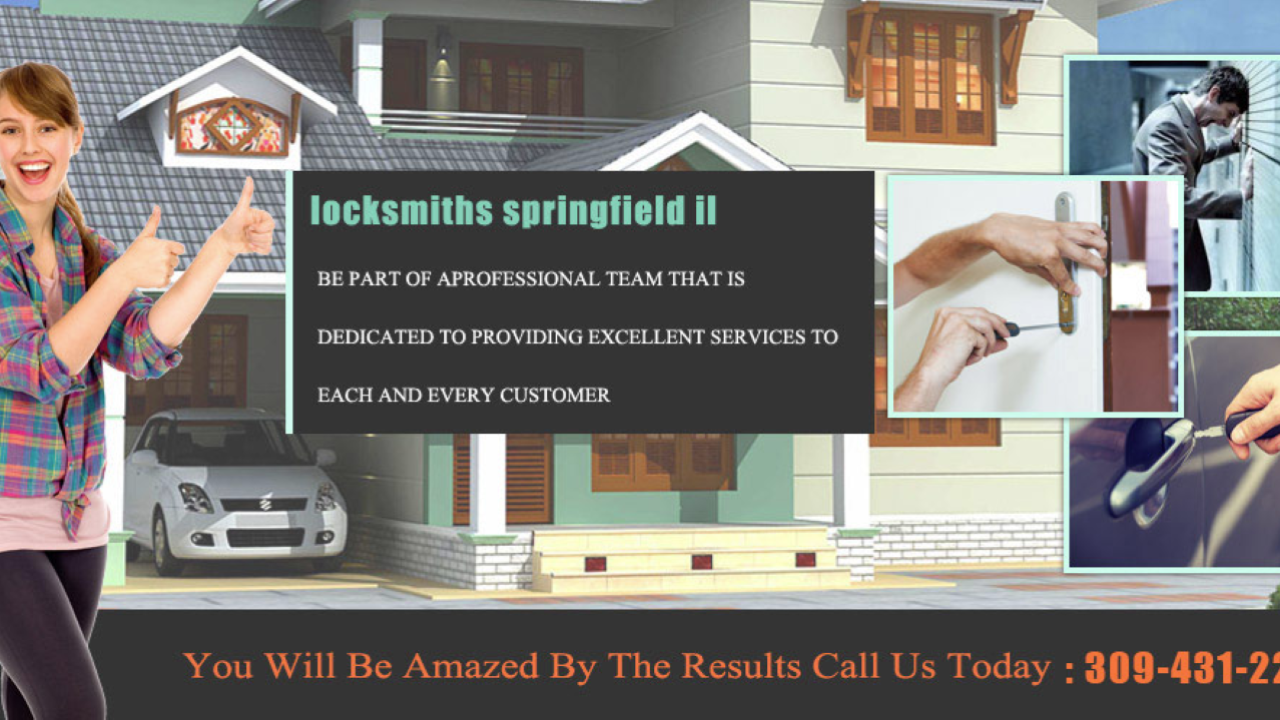 Locksmiths Springfield IL