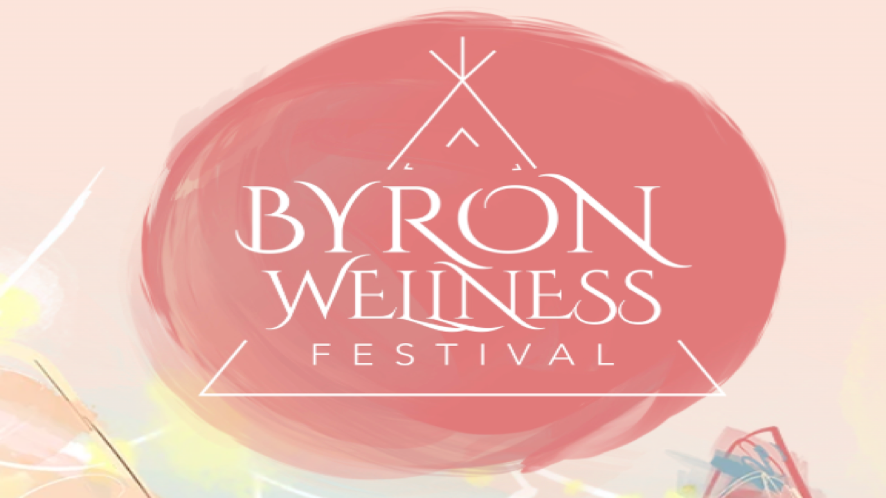 Byron Wellness Festival 2026 | Nov 27-29, 2026 - Byron Bay, Australia