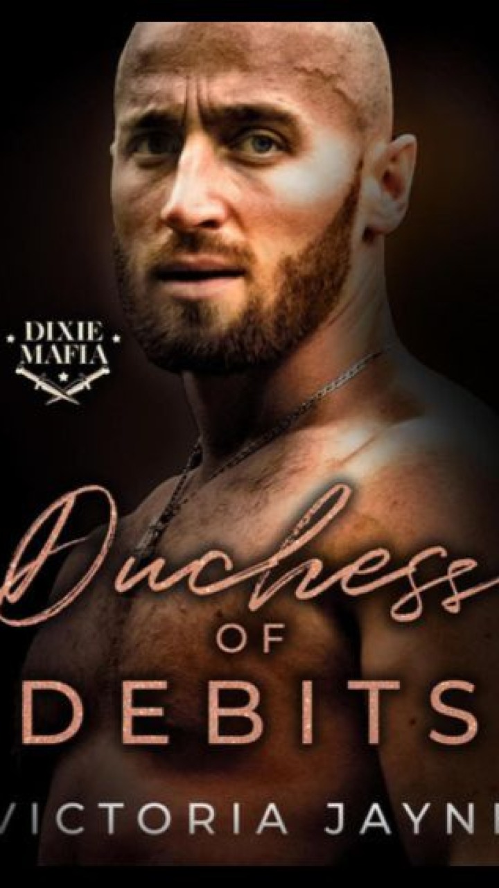 Dutchess of Debits (Dixie Mafia #3) by Victoria Jayne