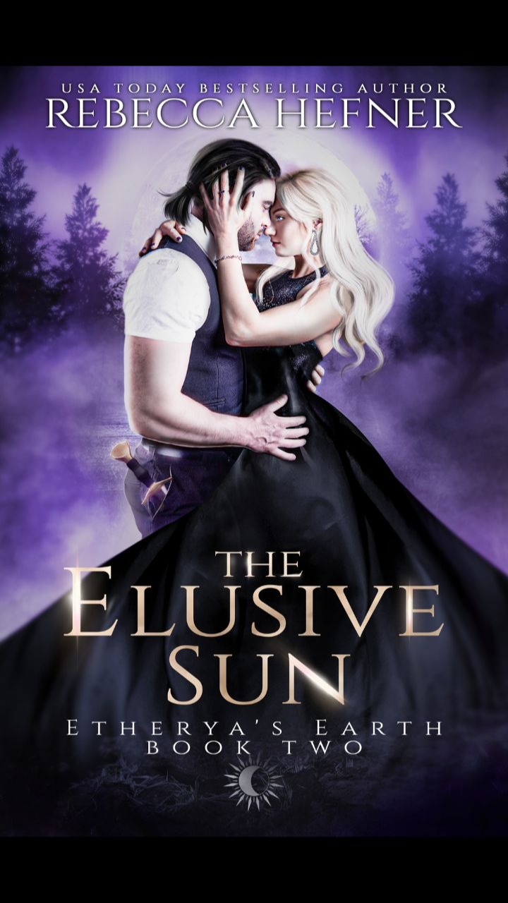 The Elusive Sun (Etherya's Earth #2) by Rebecca Hefner