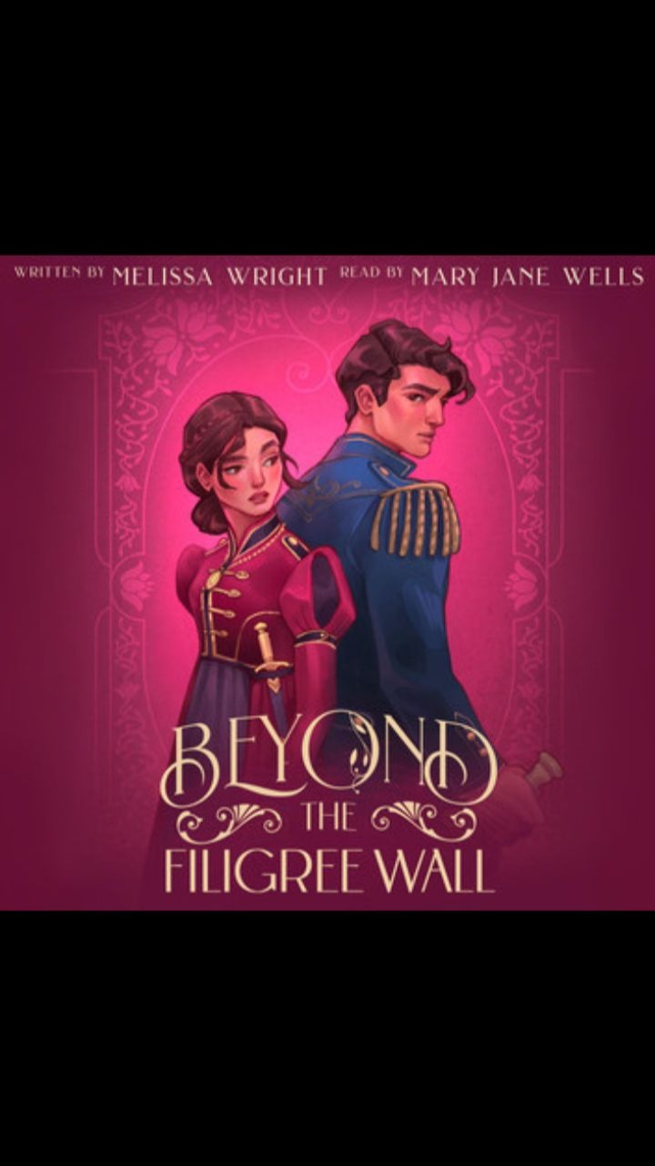 Beyond the Filigree Wall by Melissa Wright