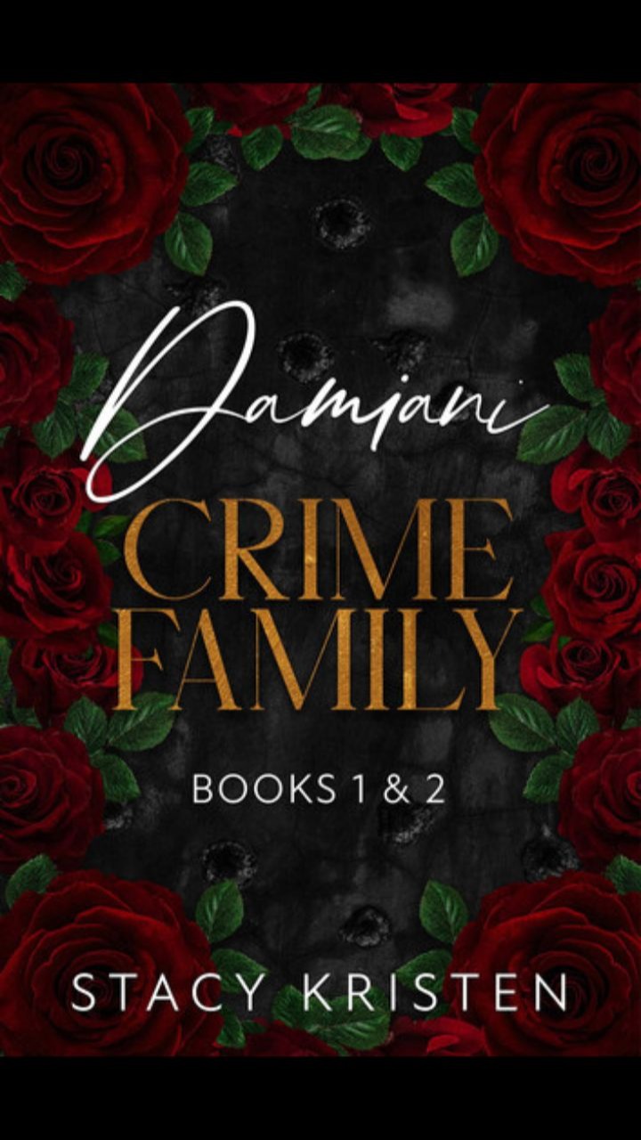 Damiani Crime Family (Books 1 & 2) by Stacy Kristen