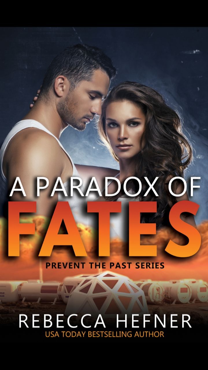 A Paradox of Fates (Prevent the Past #1) by Rebecca Hefner