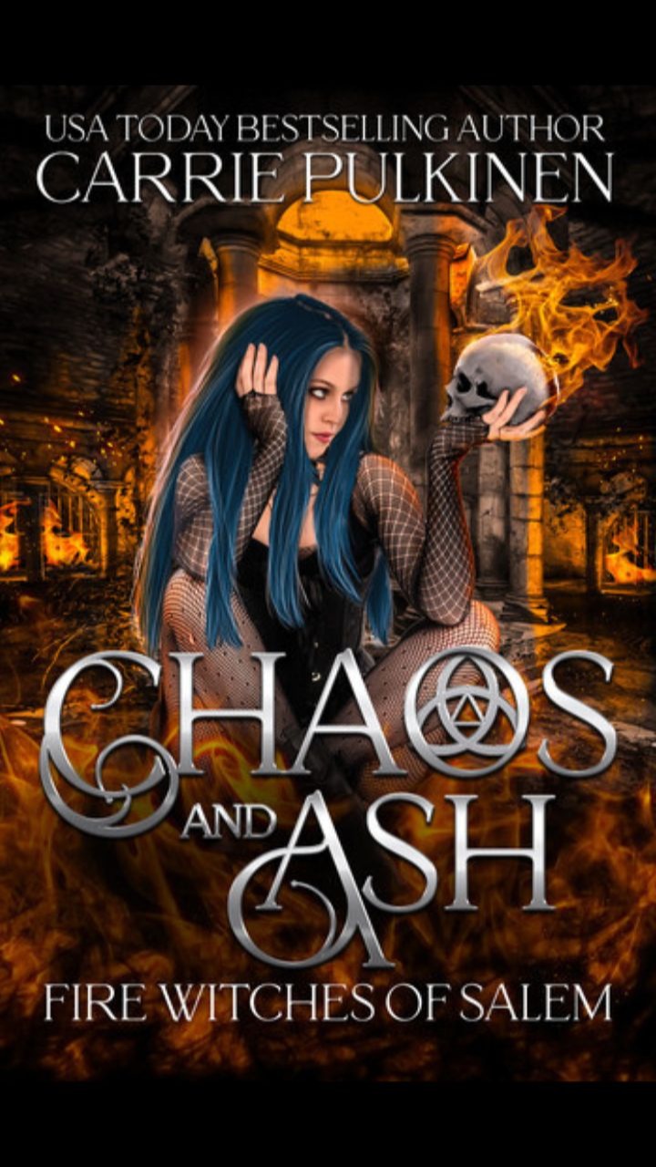 Chaos and Ash (Fire Witches of Salem #1) by Carrie Pulkinen