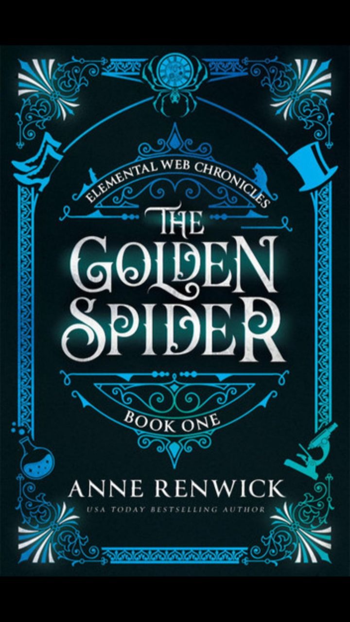 The Golden Spider (Elemental Web Chronicles #1) by Anne Renwick