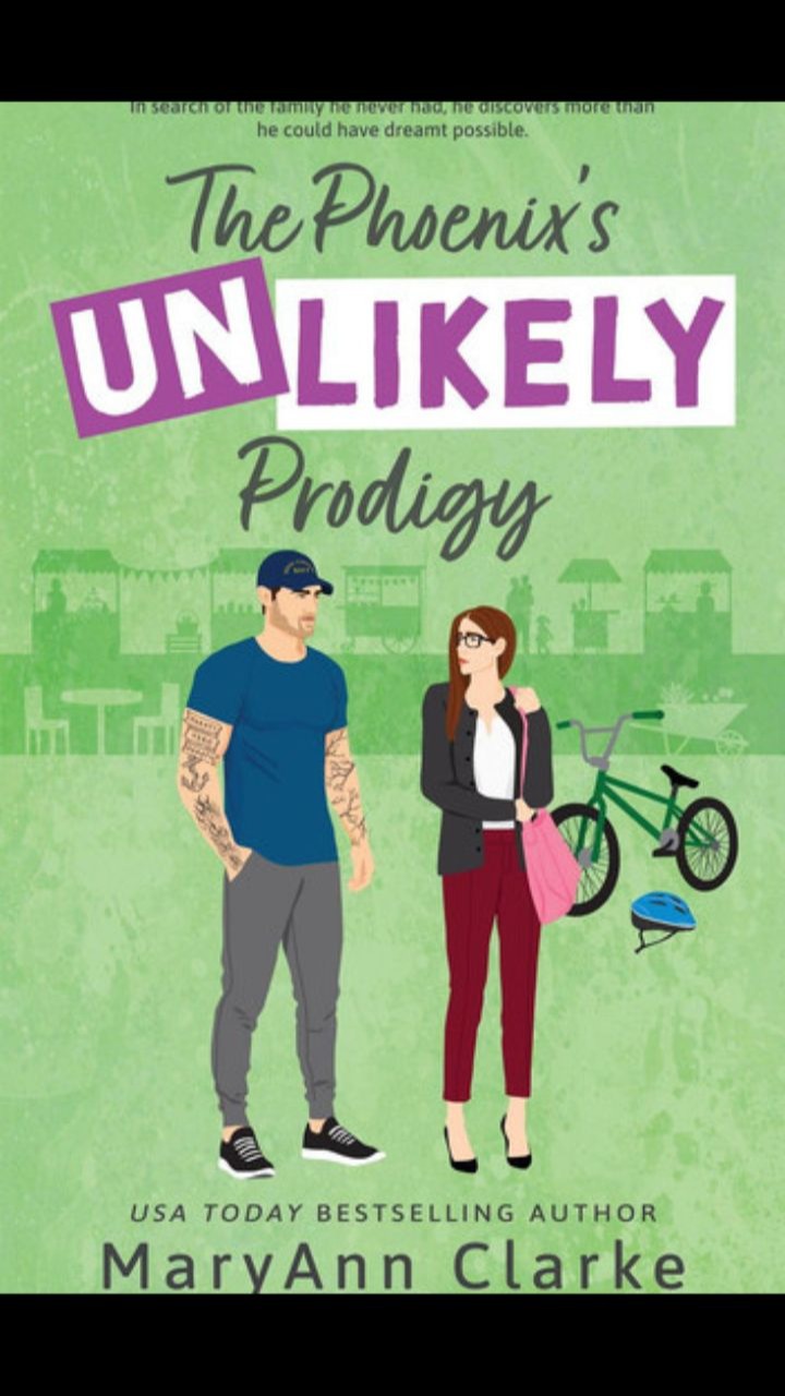 The Phoenix's UNLIKELY Prodigy by MaryAnn Clarke
