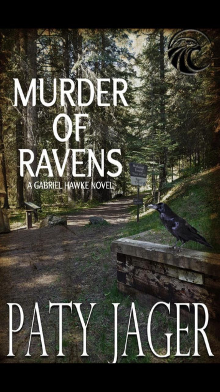 Murder of Ravens (Gabriel Hawke Novels #1) by Paty Jager