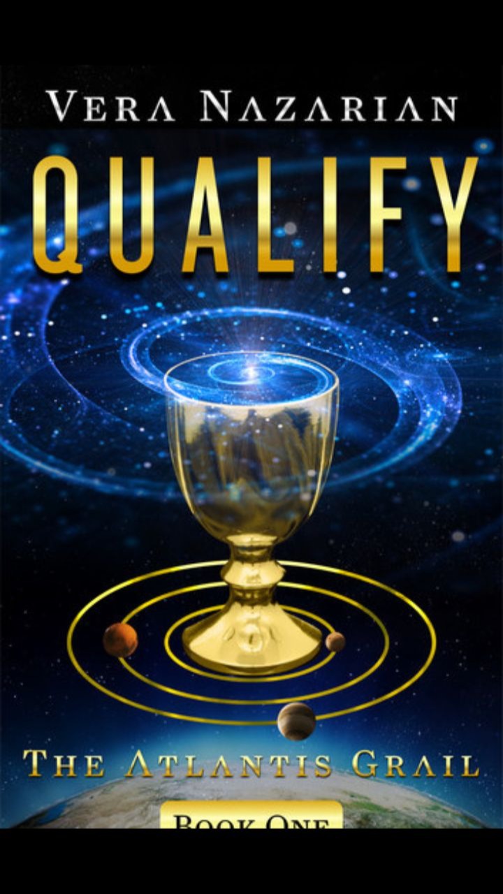 Qualify (The Atlantis Grail #1) by Vera Nazarian