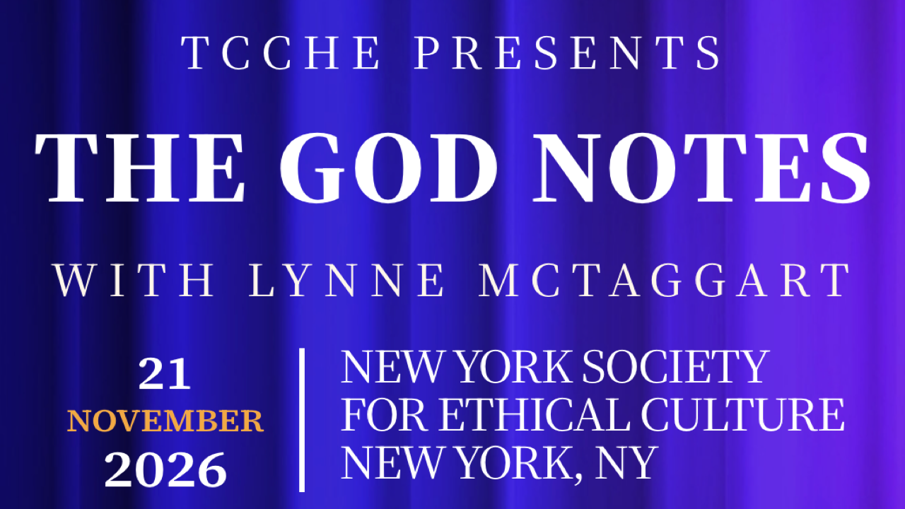 The God Notes with Lynne McTaggart | Nov 21, 2026 - New York, NY