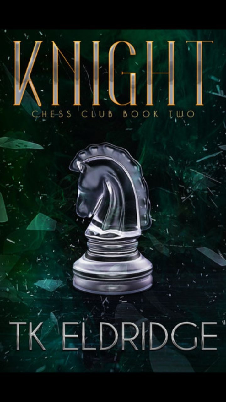 Knight (Chess Club Mystery Series #2) by TK Eldridge