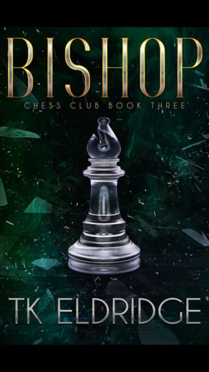 Bishop (Chess Club Mystery Series #3) by TK Eldridge