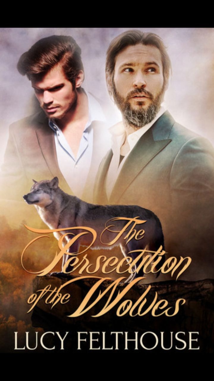 The Persecution of the Wolves by Lucy Felthouse