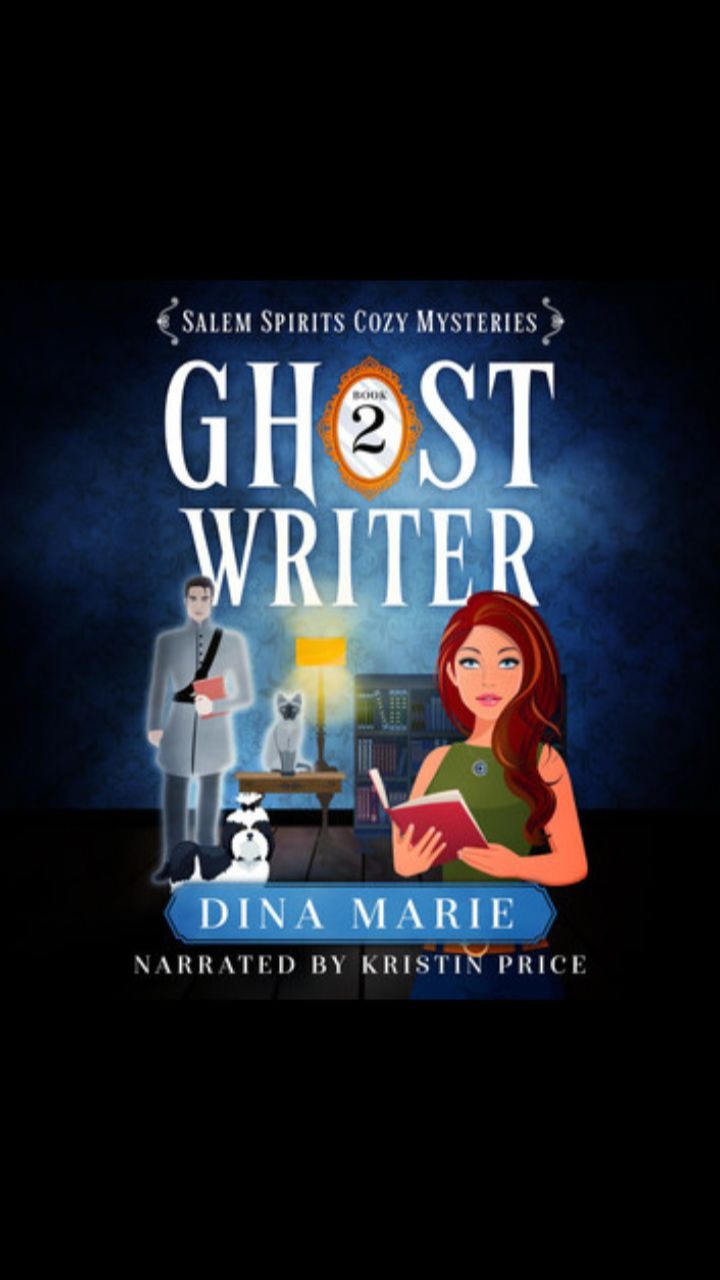 Ghost Writer (Salem Spirits Cozy Mysteries #2) by Dina Marie