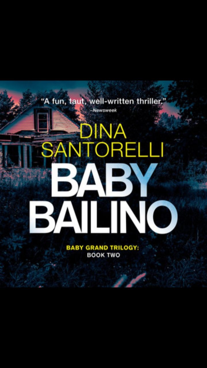 Baby Bailino (Baby Grand Trilogy #2) by Dina Santorelli