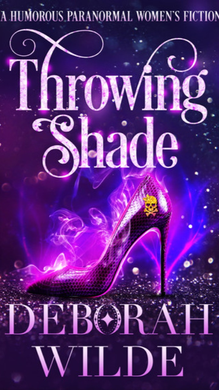 Throwing Shade (Magic After Midlife #1) by Deborah Wilde
