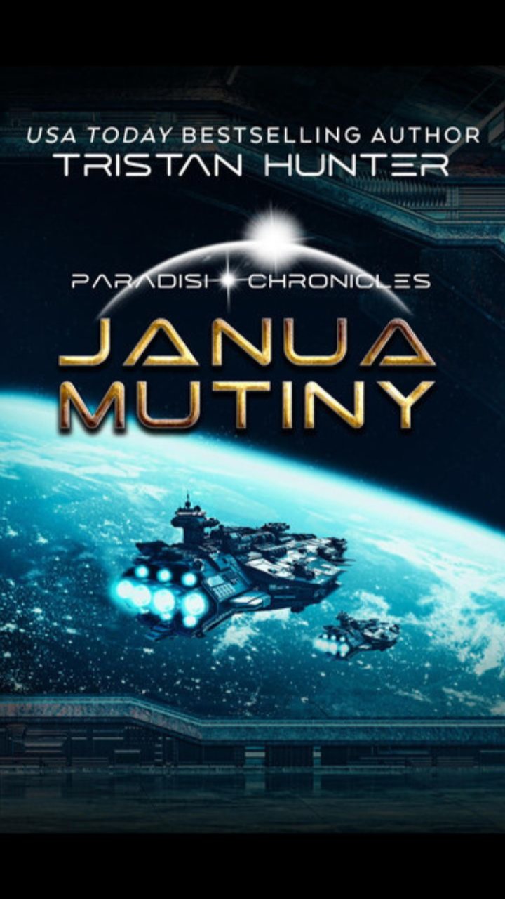 Janua Mutiny (Paradisi Exodus #1) by Tristan Hunter