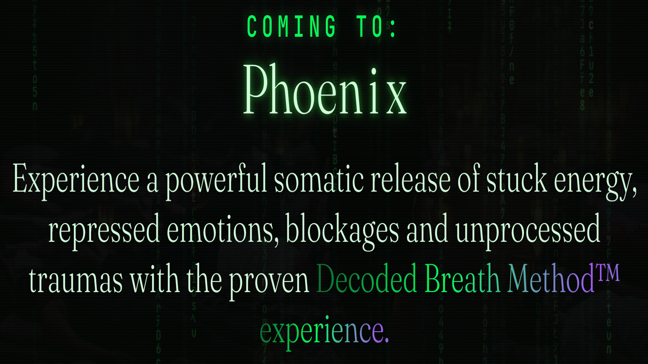 Decoded Breath Method Live Experience | Nov 16, 2026 - Phoenix, AZ
