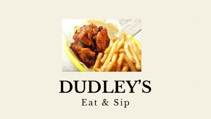DUDLEY’S EAT & SIP
