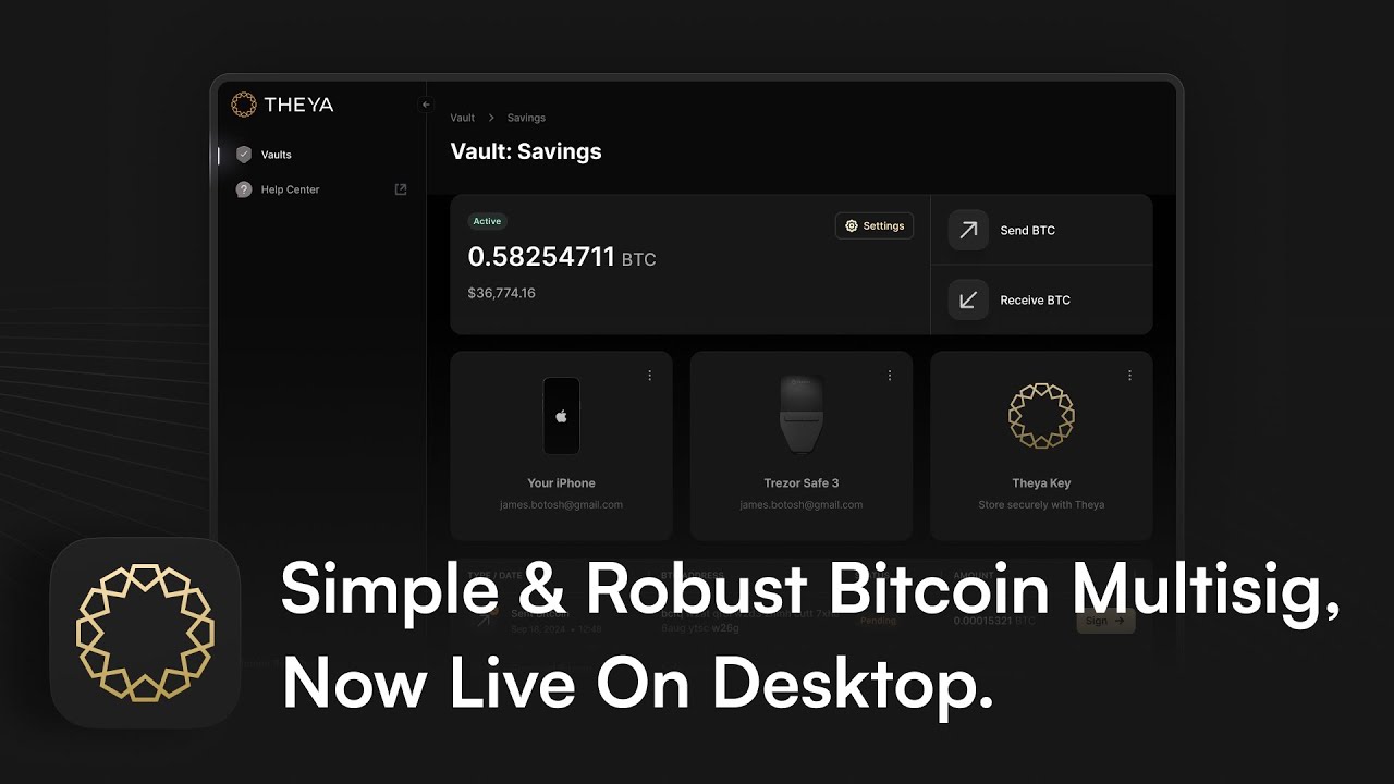 Theya Bitcoin multisig custody platform