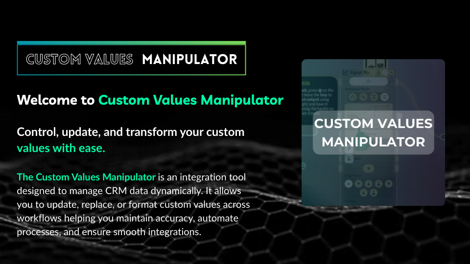 GoHighLevel marketplace - GHL integration - Custom Values Manipulator