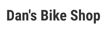 Dan's Bike Shop