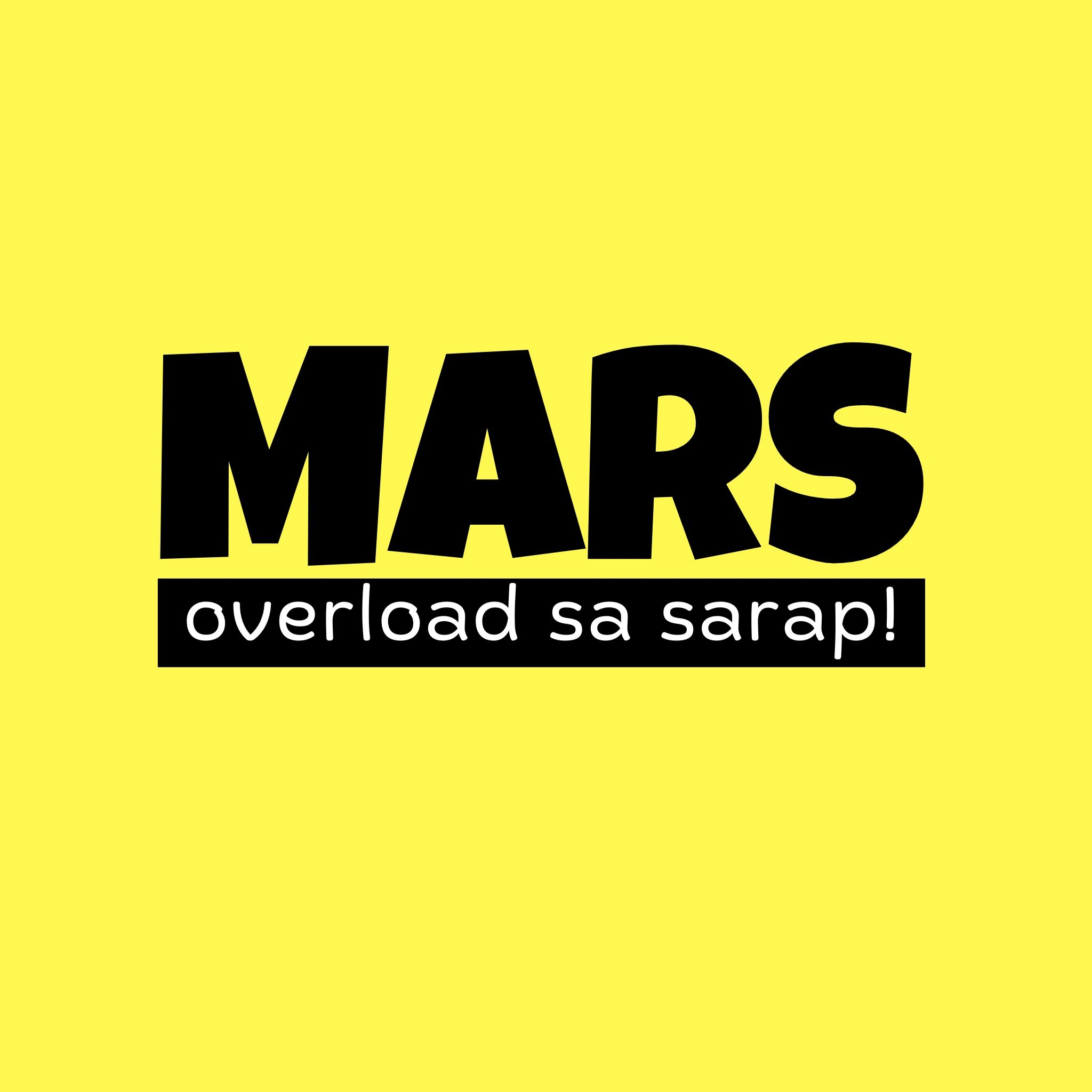Mars Overload sa Sarap